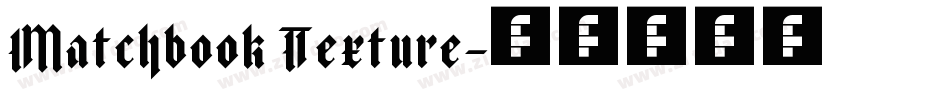 Matchbook Texture字体转换